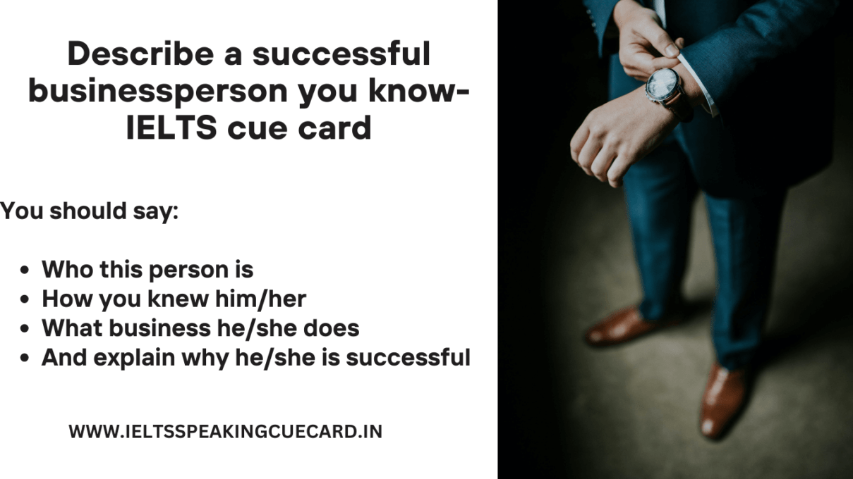 Describe A Successful Business Person You Know Ielts Cue Card
